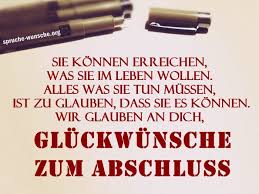 Herzlichen Glückwunsch Zum Abschluss Der Sprüche Für 2019