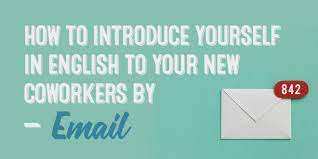 The manager or colleague showing you around will most likely help with introductions, so you may not have to approach anyone yourself. Presentation Emails In English For Work