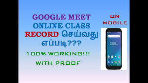 Individuals can host secure video meetings for free with google meet. How To Record Google Meet Mobile Tamil Record Google Meet Android Phone Youtube