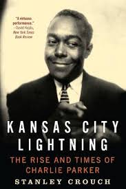 Kansas City Lightning by Stanley Crouch