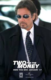 Played as a villainous caricature.63 in two for the money, pacino portrays a sports gambling agent and mentor for matthew mcconaughey. Bet Hollywood The True Story Of Two For The Money