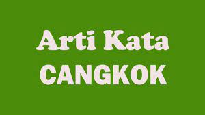 Arti Kata Cangkok Dari Kamus Besar Bahasa Indonesia Kbbi Dan Wikipedia Pencangkokan Bahasa Bahasa Indonesia
