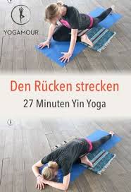 Übungen / videos zum faszien dehnen und verspannungen lösen. 21 Yoga Ubungen Rucken Ideen In 2021 Yoga Ubungen Ubungen Yoga