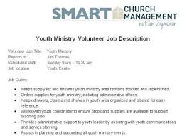 Church Forms And Job Descriptions Smart Church Management Volunteer Jobs Job Description Youth Ministry Volunteers