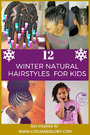 Hairstyles for kids girls who have long hair, there are lots of ways to style the hair including lots of combinations of the part and brushing of the tresses. 12 Easy Winter Protective Natural Hairstyles For Kids Coils And Glory