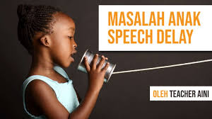 Nak makan / nak makan nasi. Masalah Anak Speech Delay Atau Lambat Bercakap