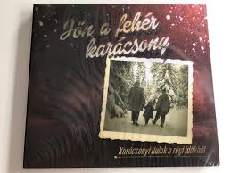 A karacsonyi dalok videókat természetesen megnézheted online is itt az oldalon. Jon A Feher Karacsony Karacsonyi Dalok A Regi Idokbol Rozsavolgyi Es Tarsa Audio Cd 2013 Retcd 078 Hungarian Christmas Songs From The Old Times White Christmas Is Comming Bibleinmylanguage
