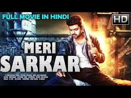 Meri Sarkar 2019 New Released Full Hindi Dubbed Movie Vijay Latest South Movies 2019 Youtube New Hindi Movie Movies Hindi Movies