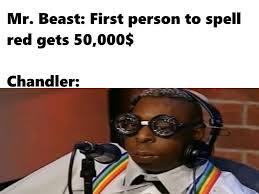 Or he may just paint them red! How Do You Spell Red Meme Meme Walls