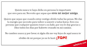 Todas ellas son estupendas para mandárselas desde ya. Carta Para Una Amiga Cartas Bonitas Y Texto Cortos