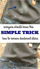 Quick Tip How To Remove Deodorant Stains Remove Deodorant Stains Deodorant Stains Deodorant