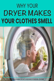 Why Dryer Causes Clothes To Smell Bad Queen Bee Of Honey Dos In 2020 Odor Clothes Mildew Smell Laundry Dryer
