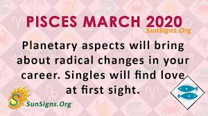 It starts from 90 degrees from vernal equinox and extends upto 120 degrees. Pisces March 2020 Monthly Horoscope Predictions Sunsigns Org