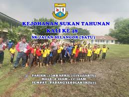 Anda dikehendaki menyediakan laporan tentang temasya sukan tahunan yang dijalankan di sekolah kamu. Kejohanan Temasya Sukan Tahunan 2019 Kali Ke 48 Sk Jalan Selangor Satu