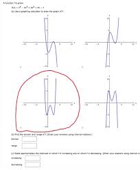 Solved A Function Fis Given Rx 4 4x3 2x2 4x 4 Chegg Com