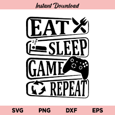 Download Eat Sleep Game Repeat Svg Eat Sleep Game Repeat Svg File Eat Sleep Game Repeat Svg Design Gamer Game Love Eat Sleep Game Repeat Svg Png Cricut Cut File Buy Svg