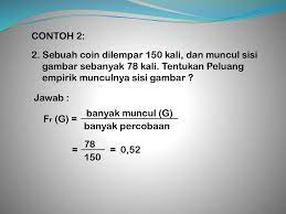 Ok sahabat di rumah dari beberapa urain dan contoh soal peluang diatas, kalian tentu saja sudah. Peluang 2 Pengertian Kejadian Dan Frekuensi Relatif Peluang Empirik Ppt Download