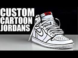 Custom cartoon jordans on feet! Custom Cartoon Jordans Tutorial Youtube