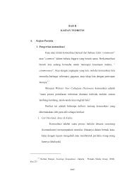 Menurut kamus dewan edisi 3, muka surat 848 bermaksud erti atau maksud. Http Digilib Uinsby Ac Id 8836 4 Bab2 Pdf