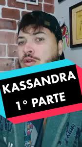 Video De Kassandra