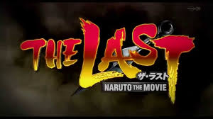 That is was this movie is about, to at last see this subject come to fruising. Naruto The Last 2 Youtube