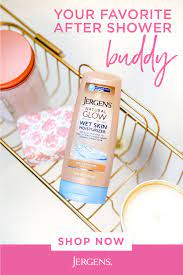 Glowing Skin Right From The Shower Wet Skin Moisturizer Jergens Natural Glow Skin Moisturizer