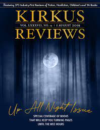 August 1 2019 Volume Lxxxvii No 15 By Kirkus Reviews Issuu
