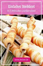 Stockbrot Das Schnelle Grundrezept Lecker Stockbrot Rezept Stockbrot Brot Backen Rezept