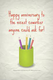 Group 4 unless you want to forget your marriage, it's a good idea to remember your anniversary. An Appreciation Packed List Of Work Anniversary Messages Allwording Com