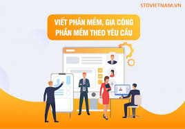 Phần mềm theo yêu cầu, dịch vụ thiết kế phần mềm theo yêu cầu - STD Việt Nam