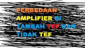 Kit super ocl 500w / socl 500w ini merupakan modifikasi dari power ocl dengan merubah dan mengganti komponen nya dan dilengkapi dengan vr untuk setting bias nya. Perbedaan Amplifier Ditambahkan Tef Dan Tidak Ditambahkan Tef Soldiradem Blog