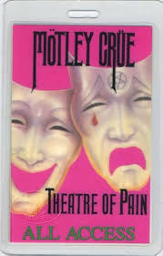 Motley Crue 1985 Theatre Pain Laminated Backstage Pass at Amazon's  Entertainment Collectibles Store
