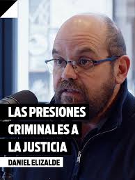 Presión Criminal a la Justicia Uruguaya por Pablo Elizalde