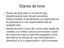 De motivațiile noastre, mai precis de. Starea De Bine In Psihologia Muncii Ppt Download