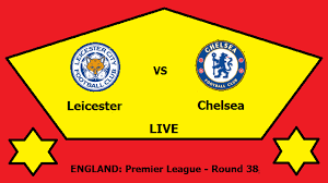 Such index is no completely control the hottest away team. Leicester Vs Chelsea Live Streaming Lei Vs Che England Premier League Head To Head H2h Online Political Sports Workers Helpline