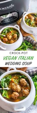 Vegan Italian Wedding Soup Crock Pot Recipe The Edgy Veg Recipe Edgy Veg Raw Food Recipes Italian Wedding Soup