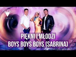 To jakby twe serce przeszył prąd. Piekni I Mlodzi Boys Boys Boys Cover Sabrina Oficjalny Audiotrack Youtube