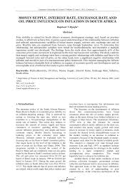 An external factor is due to the increase in the global price of crude oil. Pdf Money Supply Interest Rate Exchange Rate And Oil Price Influence On Inflation In South Africa