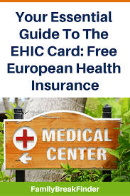 Your Essential Guide To The Ehic Card Quick And Easy Guide To Free European Health Insurance Health Insurance Best Health Insurance Insurance