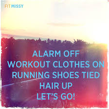 This includes morning workout exercise. Sunday Morning Execrise Images And Quotes Enjoy Your Saturday Morning Workout Workout Motivation Dogtrainingobedienceschool Com