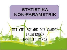 Pendahuluan kelebihan uji non parametrik: Contoh Soal Statistika Non Parametrik