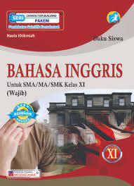 Bank soal bahasa inggris smk kelas xi semester 1. Bahasa Inggris Sma Ms Smk Kelas Xi Mediatama