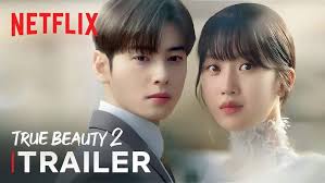 𝑲𝒅𝒓𝒂𝒎𝒂 - True Beauty Season 2 Finals Trailer (2025) | Moon Ga Young,  Cha Eun Woo | Netflix KDrama | Facebook