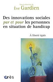 Check spelling or type a new query. Des Innovations Sociales Par Et Pour Les Personnes En Situation De Handicap Connaissances De La Diversite French Edition Ebook Gardien Eve Gardou Charles Amazon De Kindle Shop
