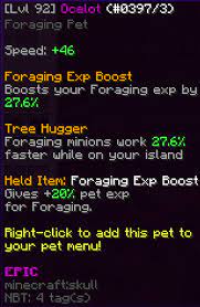 Maybe you would like to learn more about one of these? Foraging Guide Ocelot Vs Monkey Pet Hypixel Skyblock Sirknightj