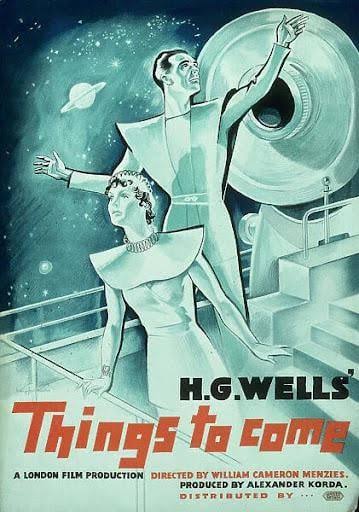 Things to Come (1936) : r/iwatchedanoldmovie