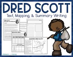 Some rural districts have less people than urban areas, unfair b/c they might get more rep (based on the person ratio), census will help, redistricting the court, equal rep. Dred Scott Lesson Text Mapping Summarizing Literacy In Focus