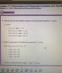 Learn vocabulary, terms, and more with flashcards, games, and other study tools. Lesson 11 Polynomials And Polynomial Functions Unit Chegg Com