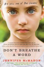 08/13/2021 (us) horror, thriller, crime. Amazon Com Don T Breathe A Word A Novel 9780061689376 Mcmahon Jennifer Books