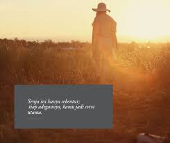 Kata bijak itu selalu kita ketahui sebagai kumpulan ucapan yang punya makna baik dan ada sisi positif dari pengalaman hidup pembuat kata kata bijak. 35 Kata Kata Senja Yang Indah Romantis Keren Buat Caption